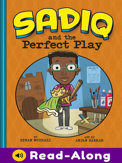 Title details for Sadiq and the Perfect Play by Siman Nuurali - Available